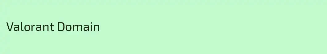 Valorant Domain